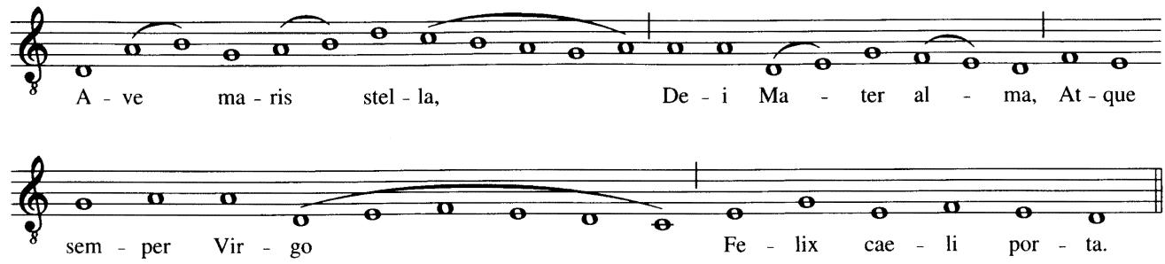 Example 1-3i “Ave Maris Stella” (hymn). The cadences to D (at “alma” and “porta”) clearly organize this chant into two halves. Each half consists of two phrases, the first of which concludes on a note other than D (A at “stella” and C at “Virgo”). (“Hail Star of the Sea, fostering mother of God and still virgin, happy door to heaven.”)