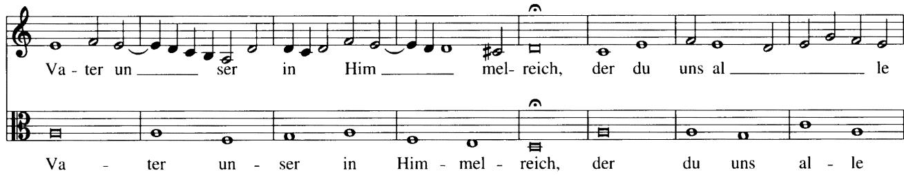 Example 9-13 (Othmayr) (“Our Father in heaven you who call us all to be brothers alike, and to call to you, and who will receive our prayer: let us not pray with our mouths alone, but help it come from the depths of our heart.”)