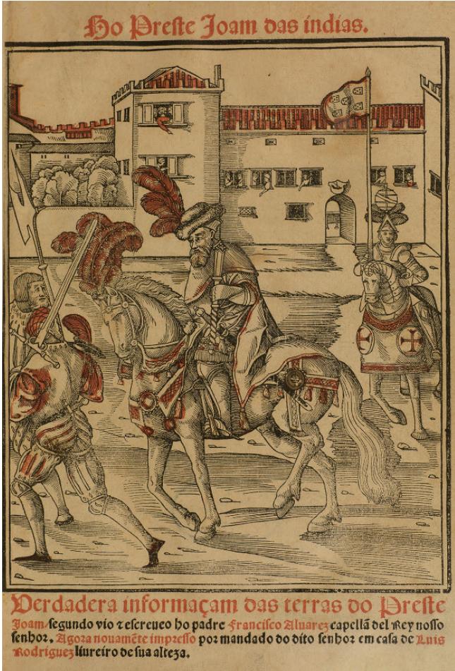 Fig. 4: Title-page of the first edition of Francisco Alvares, Verdadeira informação das terras do Preste João das Indias (Lisbon: Luís Rodriguez, 1540).